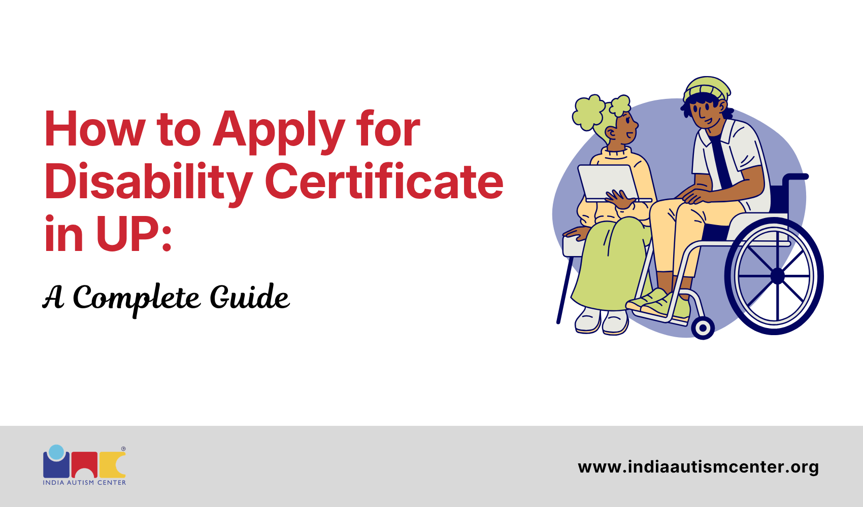 How to Apply for Disability Certificate in UP: A Complete Guide