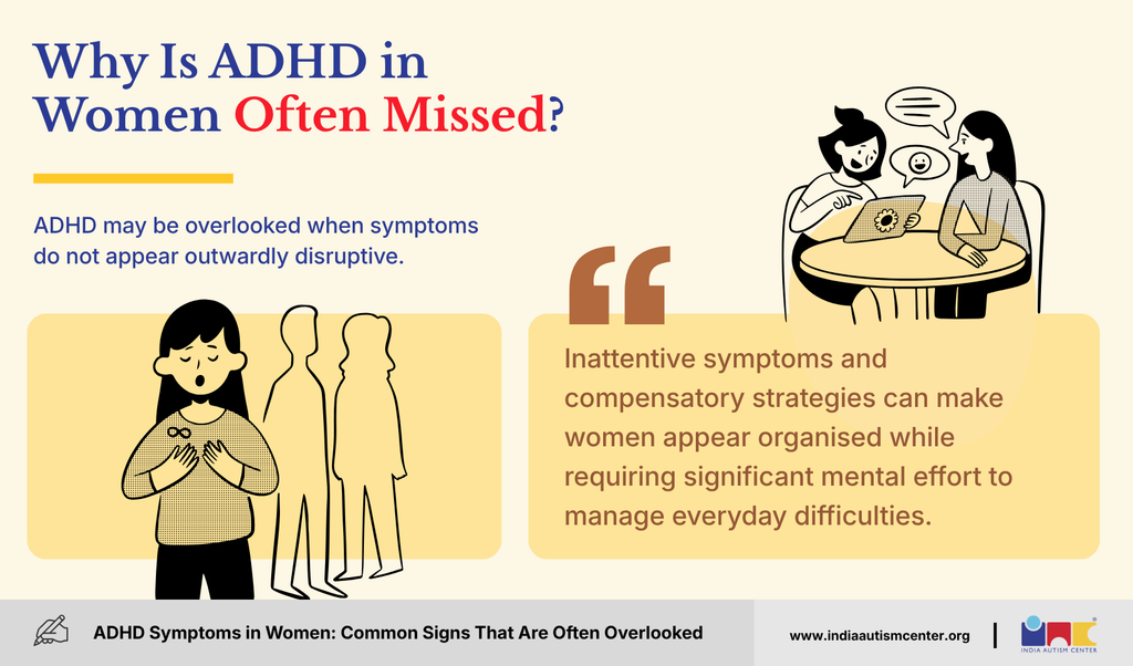 Why ADHD in women is often missed, including inattentive symptoms and compensatory strategies that can hide everyday difficulties.