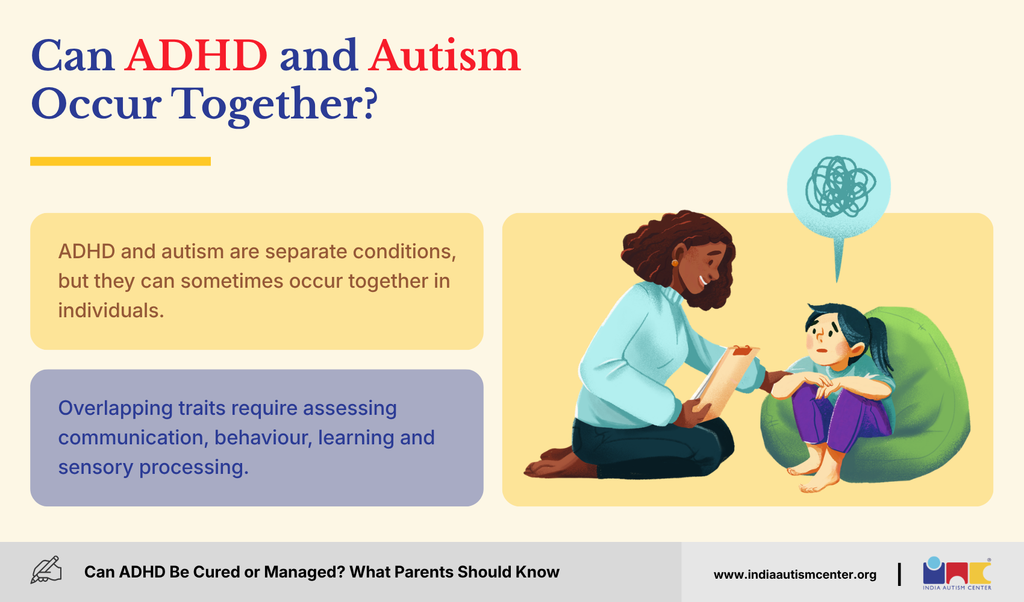 ADHD and autism occurring together, with overlapping traits requiring careful assessment.