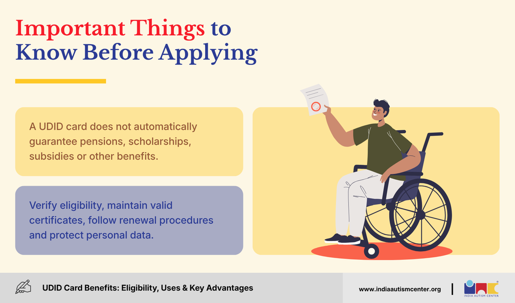 Important eligibility, certification and benefits considerations before applying for a UDID card